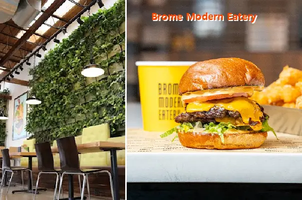 Brome Modern Eatery
